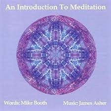 Introduction to Meditation - Mike Booth